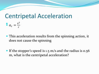 Centripetal Acceleration

 