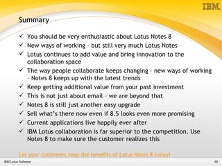 Presentation about Lotus Notes 8 functionality