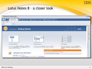 Presentation about Lotus Notes 8 functionality
