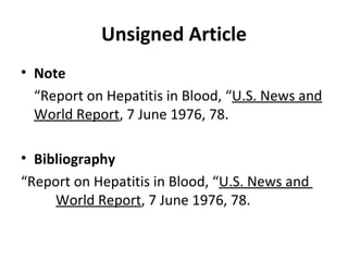 Unsigned Article Note “ Report on Hepatitis in Blood, “ U.S. News and World Report , 7 June 1976, 78. Bibliography “ Report on Hepatitis in Blood, “ U.S. News and  World Report , 7 June 1976, 78. 