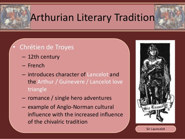 an analysis of the arthurian legend in medieval literature by chretien de troyes The 12th-century french writer chrétien de troyes and the modern legend post-medieval literature king arthur and the arthurian legend were not entirely. an analysis of the arthurian legend in medieval literature by chretien de troyes The 12th-century french writer chrétien de troyes and the modern legend post-medieval literature king arthur and the arthurian legend were not entirely.