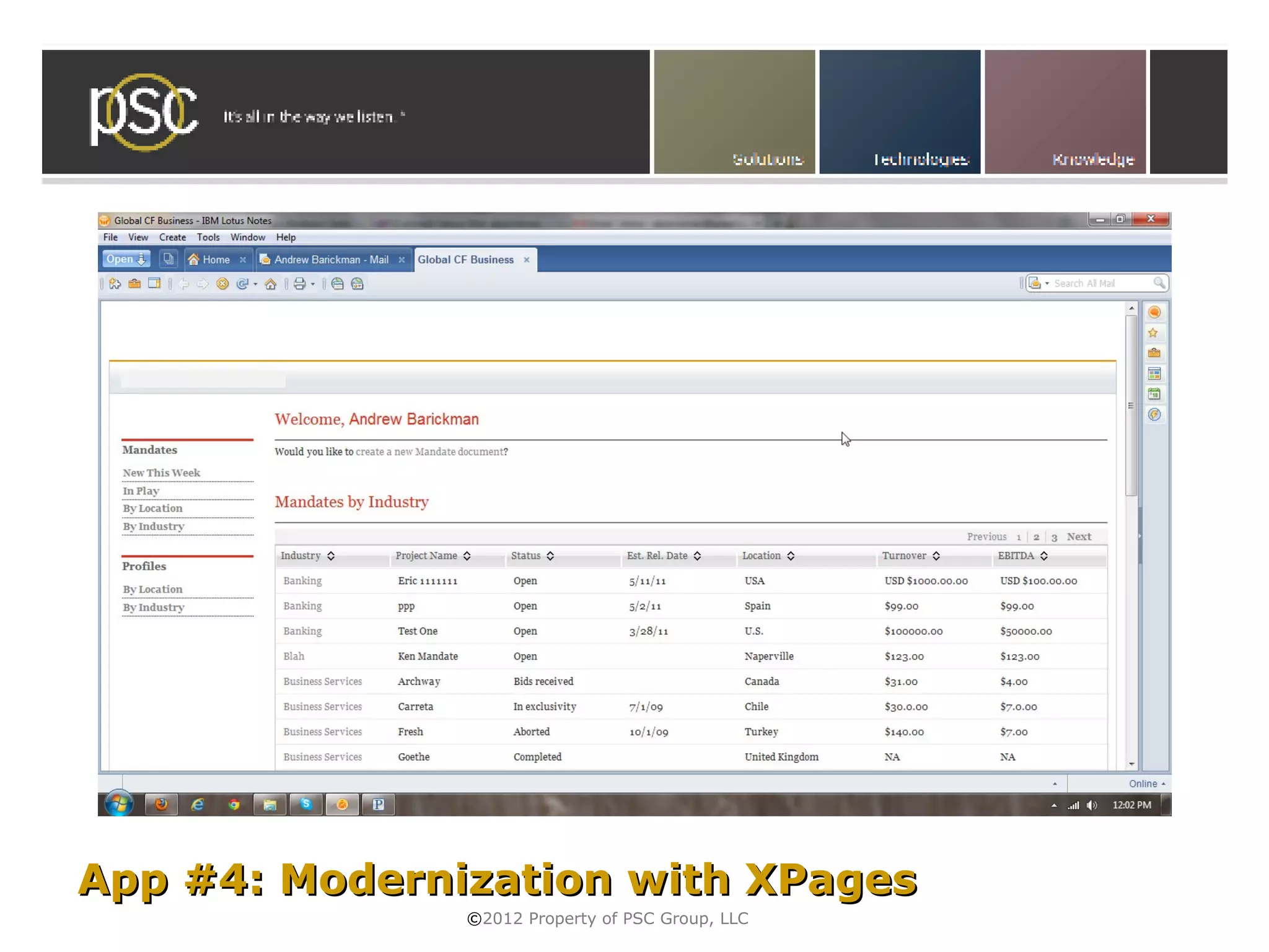 • Click to edit Master subtitle style




App #4: Modernization with XPages
                ©2012 Property of PSC Group, LLC
 