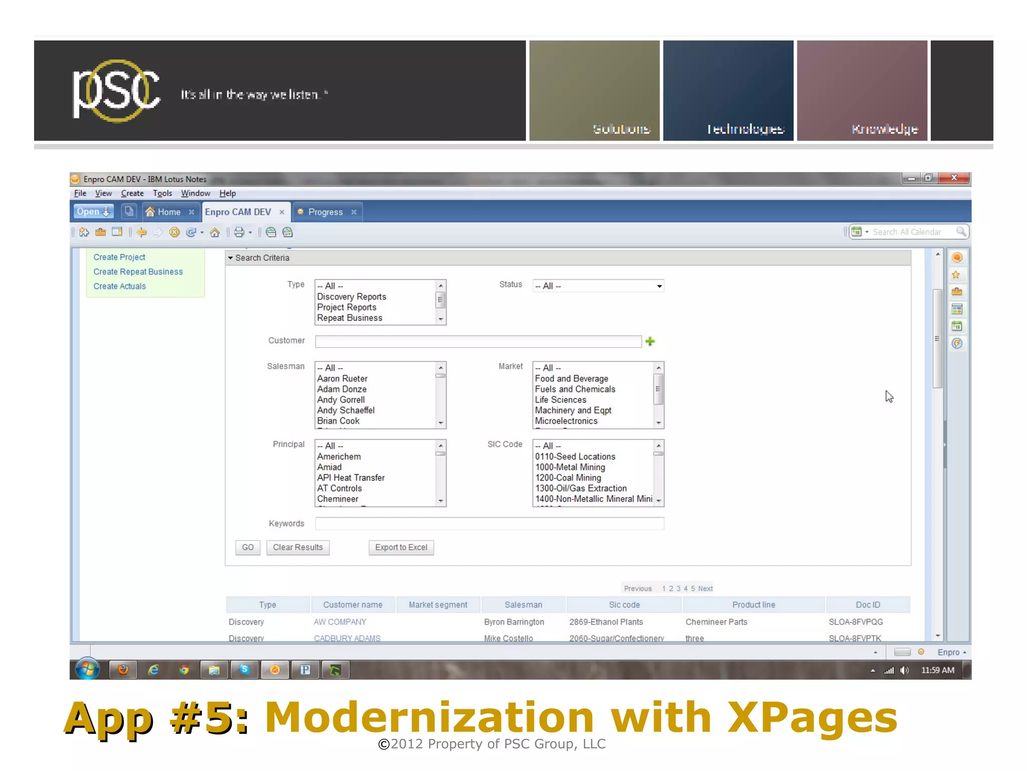 • Click to edit Master subtitle style




App #5: Modernization with XPages
               ©2012 Property of PSC Group, LLC
 