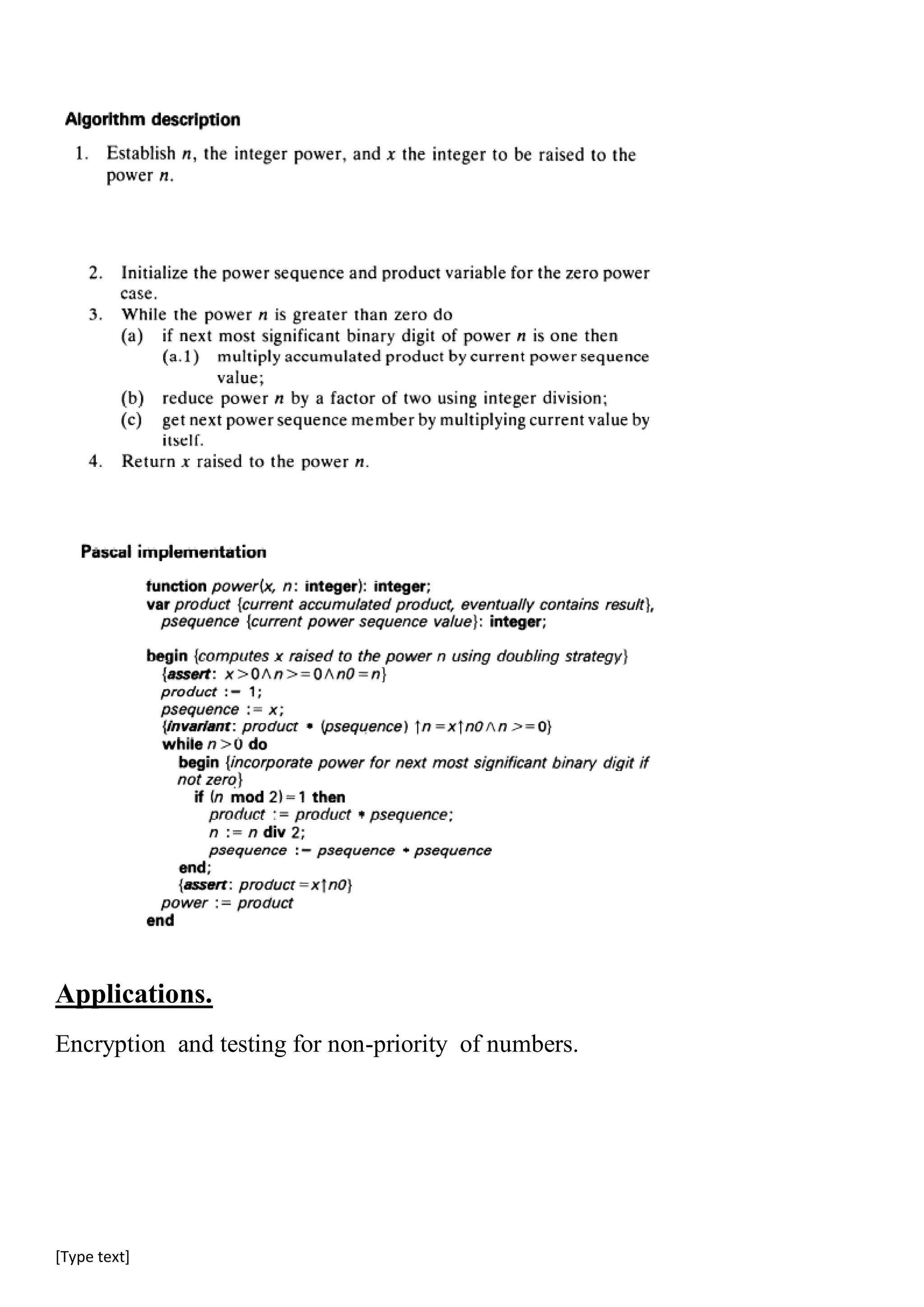 [Type text]
Applications.
Encryption and testing for non-priority of numbers.
 