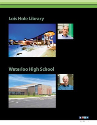Lois Hole Library
Edmonton, Canada

David Folster, C.E.T..
Lead Designer, Williams
Engineering Canada, Inc.

“We first used the LoadMatch® system
in an Islamic center here in Edmonton.
Using the HSS design tool, everything
told us it was going to work, and it has
since day one. The Lois Hole Library is
our second install of the system. I like
LoadMatch. For pipe 2-1/2” and above,
LoadMatch makes perfect sense.”

Waterloo High School
Waterloo, IL

Tom Baker
President of
Hurst-Rosche Engineers

“Taco Hydronic Systems Solutions® (HSS)
software proved to be a great time saver
for us. It helped minimize errors, allowed
us to check and then guarantee our
design with Taco, and to link in associated
disciplines such as electrical, plumbing,
condensate piping and controls into
the system design.”

	

PAG E

13

 