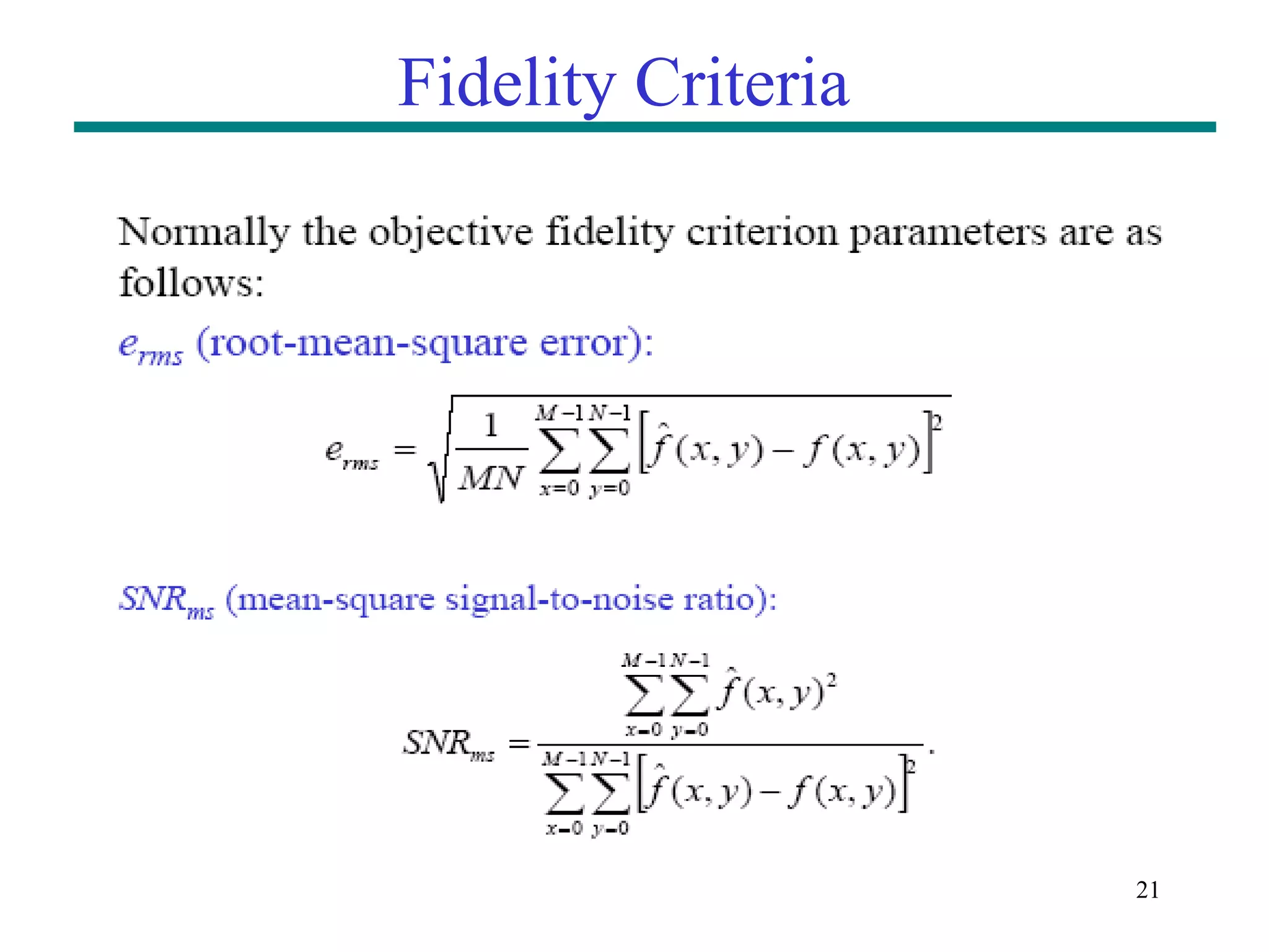 21 Fidelity Criteria 