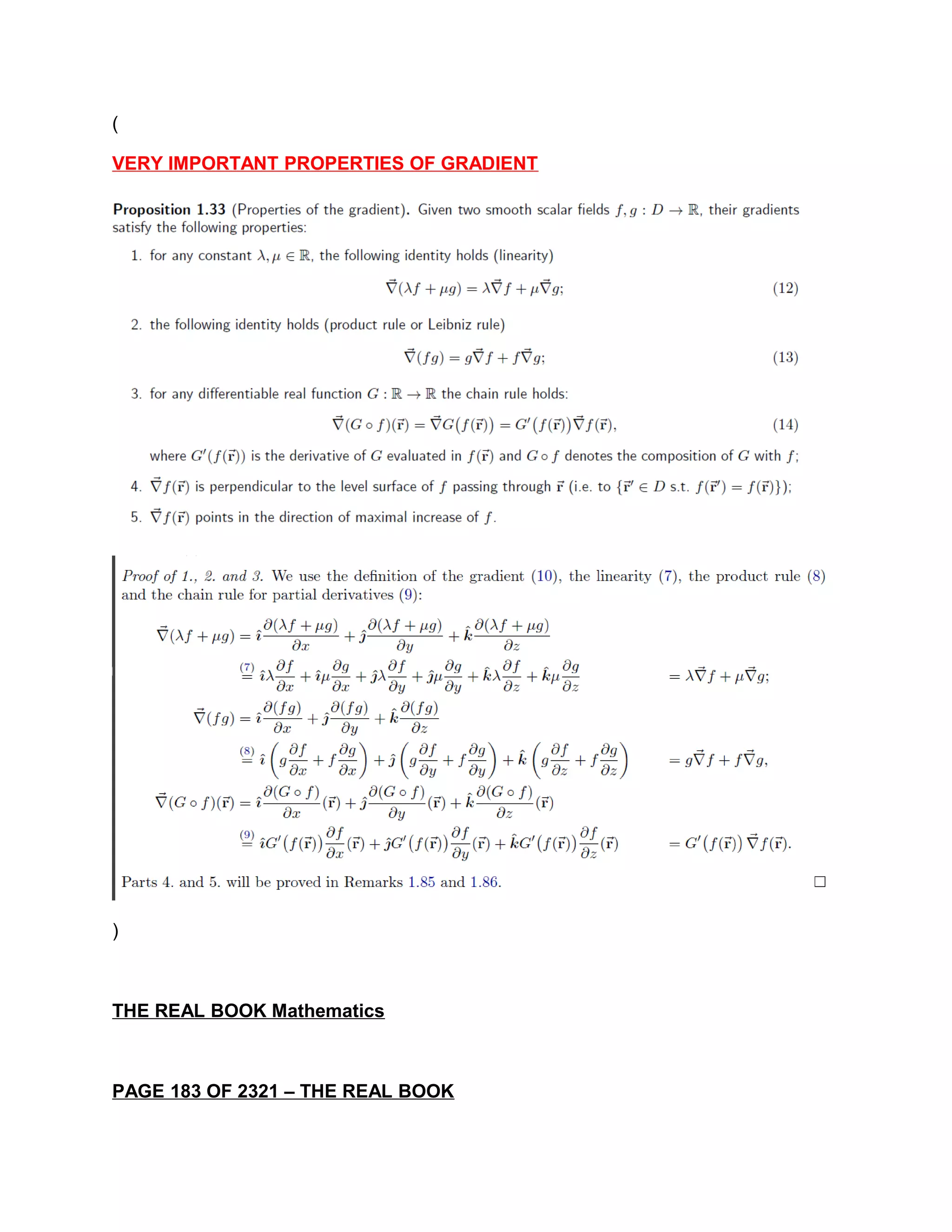 (
VERY IMPORTANT PROPERTIES OF GRADIENT
)
THE REAL BOOK Mathematics
PAGE 183 OF 2321 – THE REAL BOOK
 