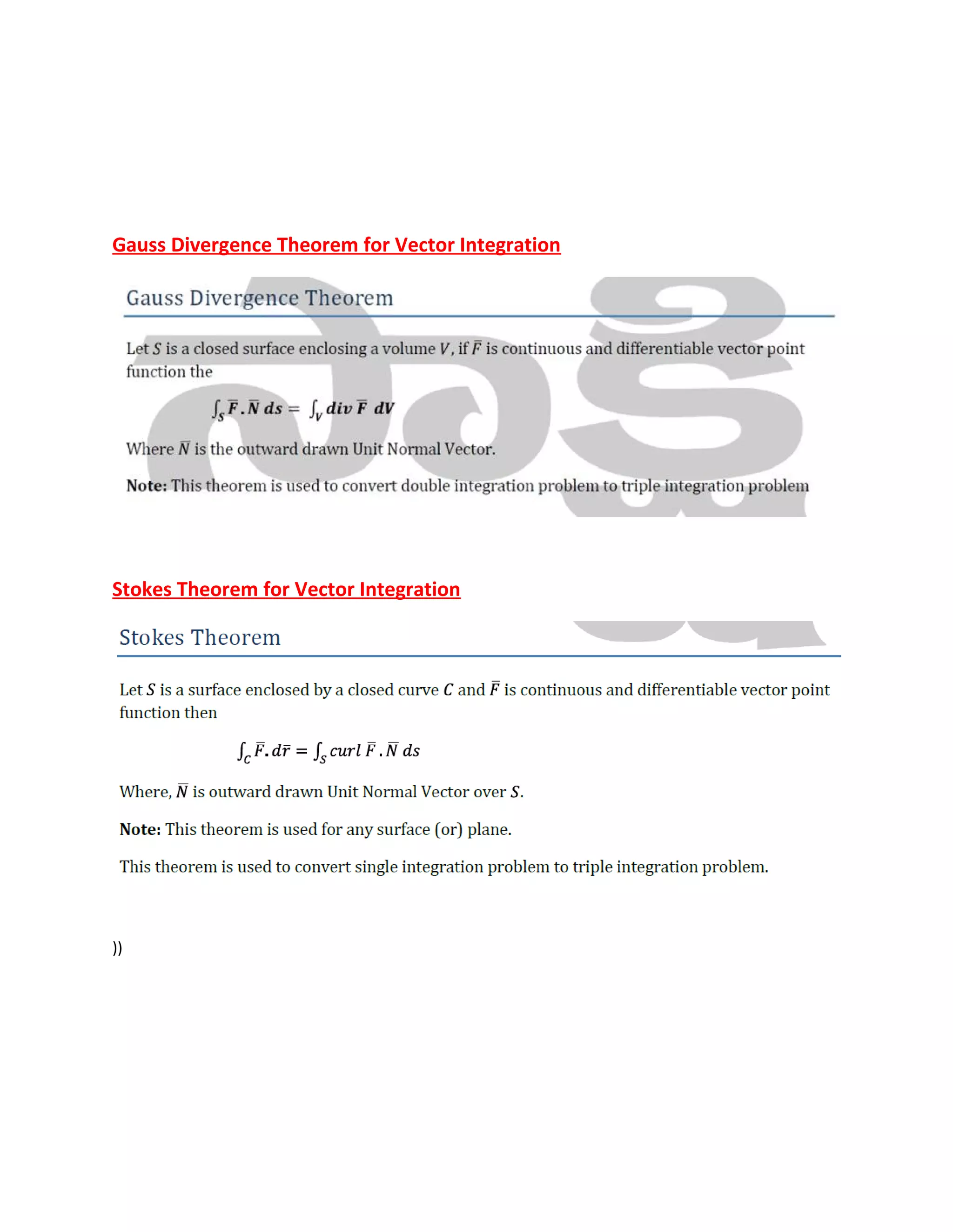 Gauss Divergence Theorem for Vector Integration
Stokes Theorem for Vector Integration
))
 