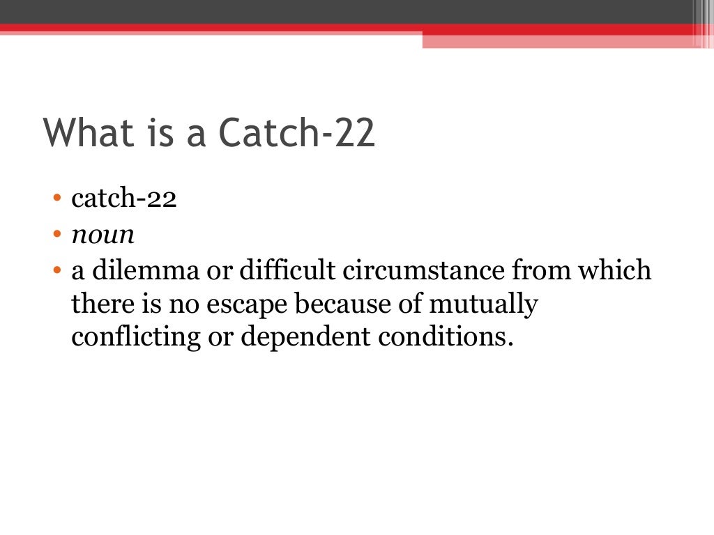 catch 22 meaning catch 22 meaning