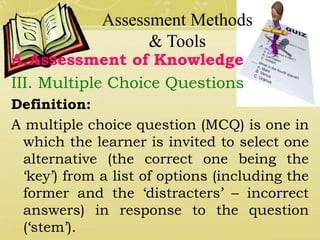 Multiple Choice Questions Assessment Methods Notes on evaluation part ii | PPTX
