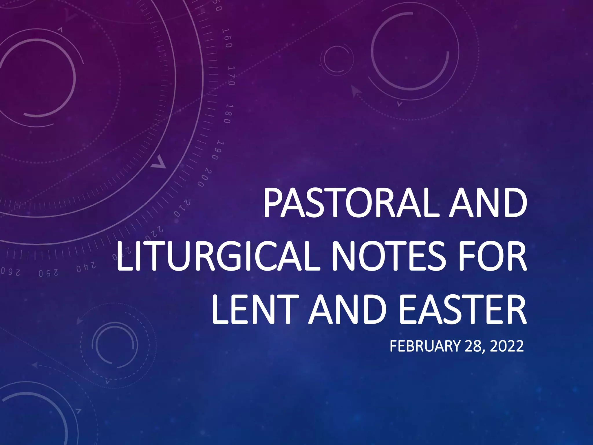 Notes on Lent & Easter 2022 2.pptx