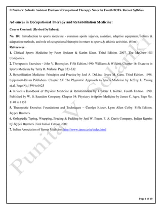 © Punita V. Solanki. Assistant Professor (Occupational Therapy). Notes for Fourth BOTh. Revised Syllabus
Page 1 of 10
Adva...