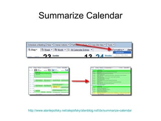 Summarize Calendar




http://www.alanlepofsky.net/alepofsky/alanblog.nsf/dx/summarize-calendar
 
