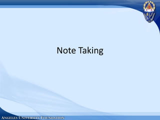 Note Taking
 