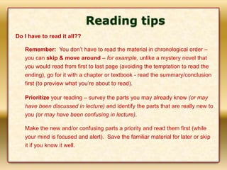 Reading tips
Do I have to read it all??
Remember: You don’t have to read the material in chronological order –
you can ski...