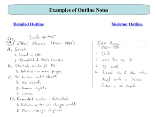 Detailed Outline   Skeleton Outline Examples of Outline Notes 