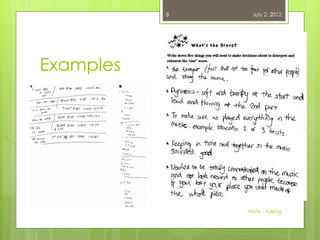 8    July 2, 2012




Examples




               Note - taking
 