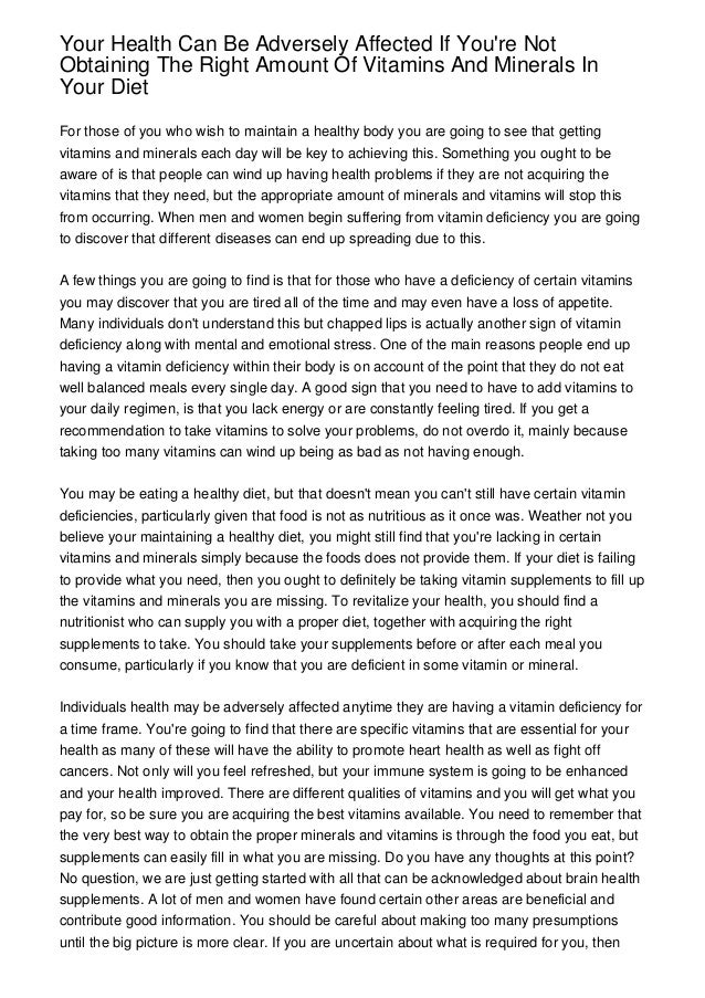 Your Health Can Be Adversely Affected If You're Not Obtaining The Right