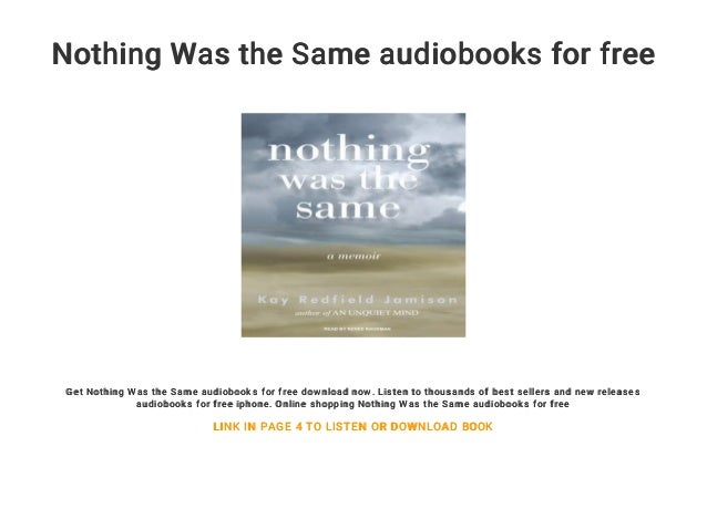 Nothing Was The Same Audiobooks For Free