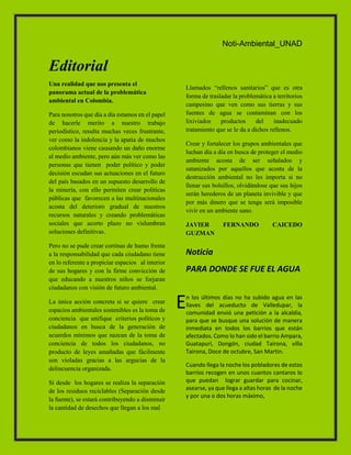Noti-Ambiental_UNAD
Editorial
Una realidad que nos presenta el
panorama actual de la problemática
ambiental en Colombia.
P...