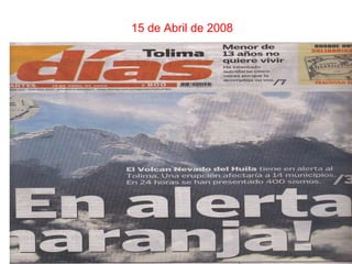 15 de Abril de 2008 