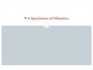 Saturday, July 12, 2014mskabir_mgt@yahoo.com
11
A Specimen of Minutes
 