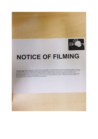 Notice of filming