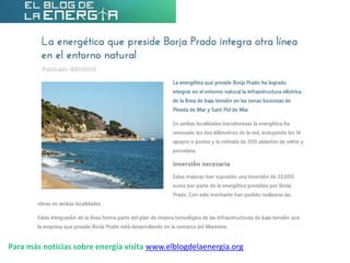 Para más noticias sobre energía visita www.elblogdelaenergia.org

 