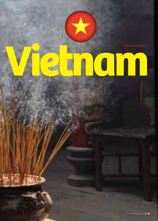 49Noticias de ExportAr 49Noticias de ExportAr
Vietnam
informe especial
 