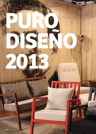 44 Noticias de ExportAr44 Noticias de ExportAr44 Noticias de ExportAr
PURO
DISEÑO
2013
 