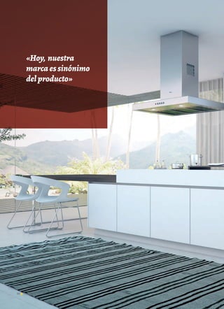 70 Noticias de ExportAr
«Hoy, nuestra
marcaessinónimo
delproducto»
 