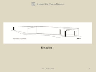 Elevación 1




Vol. 1, N° 21 (2012)   25
 