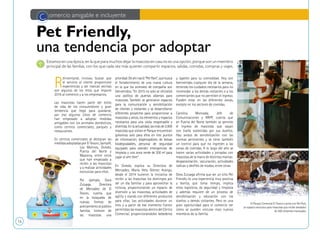 Pet Friendly,
una tendencia por adoptar
R
einventarse, innovar, buscar que
el servicio al cliente proporcione
experiencias y ser marcas vecinas
son algunos de los retos que impone
2016 al comercio y a los empresarios.
Las mascotas hacen parte del estilo
de vida de los consumidores y gran
tendencia que llegó para quedarse,
por eso algunos sitios de comercio
han empezado a adoptar medidas
amigables con los animales domésticos,
como centros comerciales, parques y
restaurantes.
En centros comerciales se destacan las
medidasadoptadasporElTesoro,Santafé,
Los Molinos, Oviedo,
Puerta del Norte y
Mayorca, entre otros
que han empezado a
recibir a las mascotas
y a realizar actividades
exclusivas para ellos.
Por ejemplo, Dora
Zuluaga, Directora
de Mercadeo de El
Tesoro, cuenta que
en la búsqueda de
nuevas formas de
acercamiento al público
familiar, hicieron de
las mascotas una
prioridad.Deahínació“PetPark”,quebusca
el fortalecimiento de una nueva cultura
en la que los animales de compañía son
bienvenidos. “En 2015 no solo se oficializó
una política de puertas abiertas para
mascotas. También se generaron espacios
para la comunicación y sensibilización
de clientes y visitantes y se desarrollaron
diferentes proyectos para proporcionar a
mascotas y amos, los elementos y espacios
necesarios para una visita responsable y
divertida. En la actualidad, las más de 2.000
mascotas que visitan el Parque encuentran
golosinas solo para ellos en tres puntos
de información, dispensadores de bolsas
biodegradables, personal de seguridad
equipado para atender emergencias de
limpieza y una zona verde de 200 m2
para
jugar al aire libre".
En Oviedo, explica su Directora de
Mercadeo, María Hely Gómez Arango,
desde el 2014 tuvieron la iniciativa de
recibir a las mascotas los domingos por
ser un día familiar y para aprovechar la
ciclovía, proporcionando un espacio de
diversión a las mascotas, actividades de
agility y stands con diferentes productos
para ellas. Las actividades duraron un
mes y a partir de ese momento fueron
permitidaslasmascotasdentrodelCentro
Comercial, proporcionándoles bebederos
y tapetes para su comodidad. Hoy son
bienvenidas cualquier día de la semana,
teniendo los cuidados necesarios para no
incomodar a los demás visitantes o a los
comerciantes que no permiten el ingreso.
Pueden estar en las diferentes zonas,
excepto en los sectores de comidas.
Carolina Moncada, Jefe de
Comunicaciones y RRPP, cuenta que
en Puerta del Norte también se permite
el ingreso de mascotas que vayan
con traílla sostenidas por sus dueños.
Hay avisos de sensibilización con las
normas pertinentes y se tiene también
un control para que no ingresen a las
zonas de comidas. A lo largo del año se
hacen varias actividades y jornadas con
mascotas de la mano de distintas marcas:
desparasitación, vacunación, actividades
lúdicas y desfiles de modas, entre otras.
Dora Zuluaga afirma que ser un sitio Pet
Friendly es una experiencia muy positiva
y bonita, que toma tiempo, implica
retos logísticos, de seguridad y limpieza
y además requiere de un proceso de
sensibilización y educación con los
dueños y demás visitantes. Pero es una
gran oportunidad para el comercio ver
cómo se pueden vincular esos nuevos
miembros de la familia.
Estamos en una época, en la que para muchos dejar la mascota en casa no es una opción, porque son un miembro
principal de las familias, con los que cada vez más quieren compartir espacios, salidas, comidas, compras y viajes.
C omercio amigable e incluyente
El Parque Comercial El Tesoro cuenta con Pet Park,
un espacio exclusivo para mascotas que recibe alrededor
de 500 visitantes mensuales.
16
 