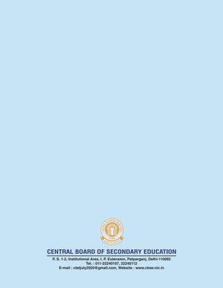 P. S. 1-2, Institutional Area, I. P. Extension, Patparganj, Delhi-110092
Tel. : 011-22240107, 22240112
E-mail : ctetjuly2020@gmail.com, Website : www.cbse.nic.in
CENTRAL BOARD OF SECONDARY EDUCATION
 