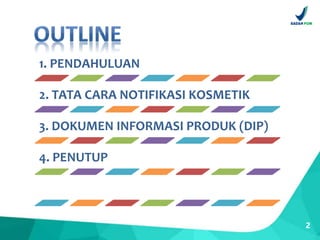 notifikasi dan DIP_InspekturKosmetik_0321.ppt