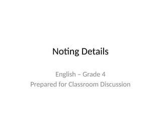 Noting Reportable Noting Details lecture and activities g4 | PPTX