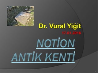 Dr. Vural Yiğit
17.01.2016
1
 