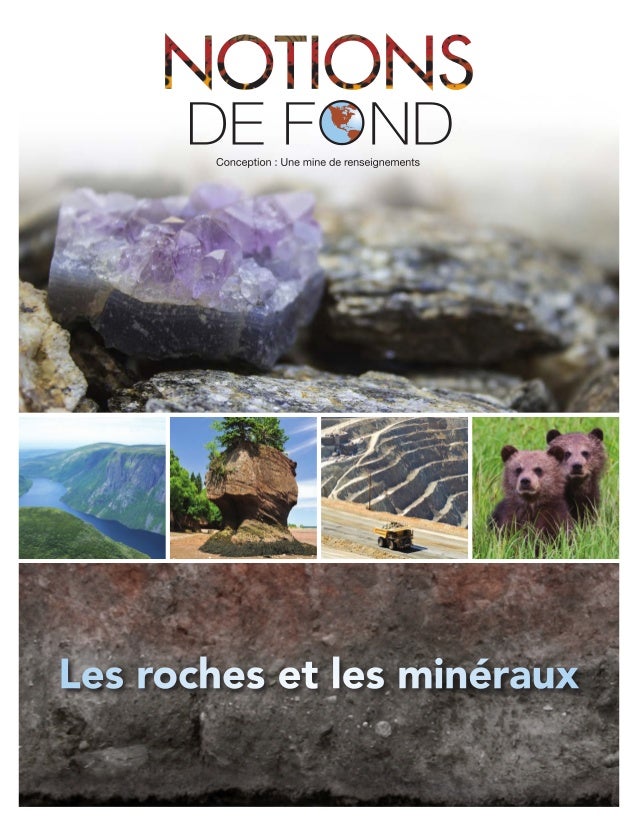 Notions De Fond Les Roches Et Les Mineraux - 