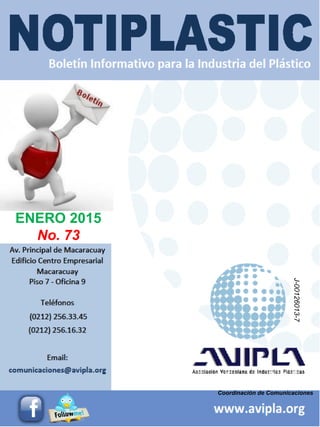 Coordinación de Comunicaciones
ENERO 2015
No. 73
J-00126013-7
 
