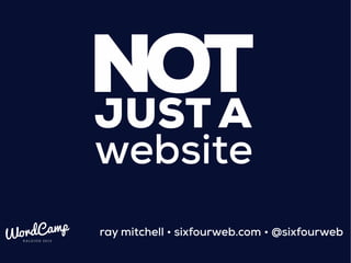 ray mitchell • sixfourweb.com • @sixfourweb
 