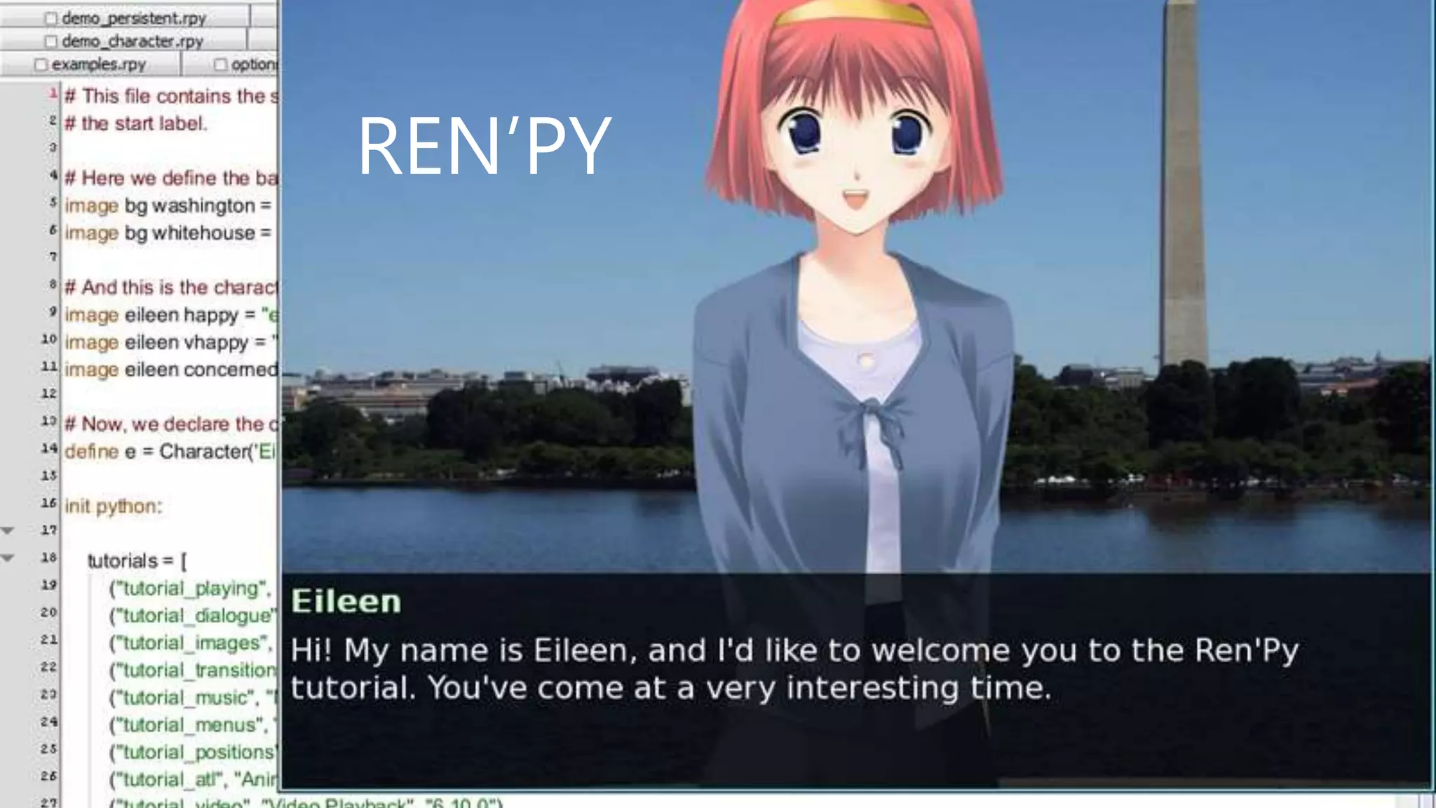 REN’PY
 