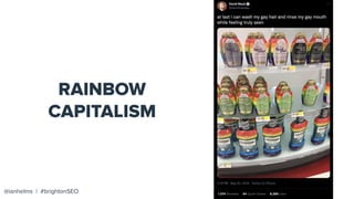 Not Just Pride Month: Crafting LGBTQ+-Inclusive Campaigns Year Round - brightonSEO