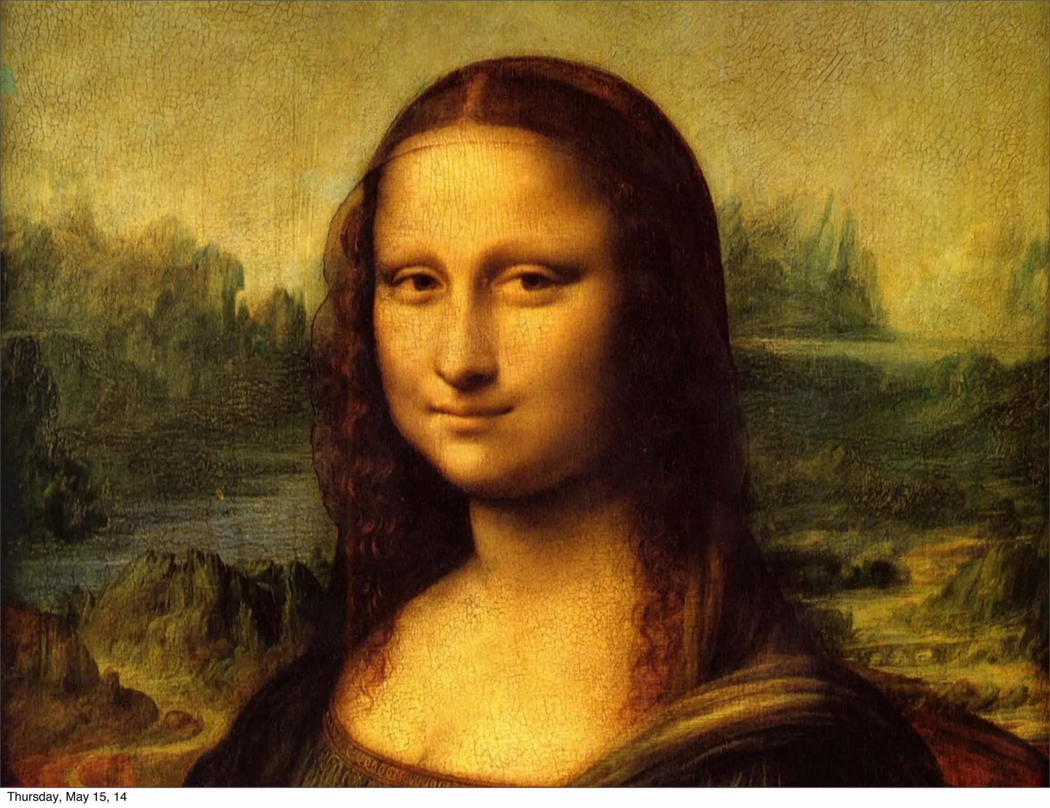 Thursday, May 15, 14
 