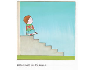 Not now bernard