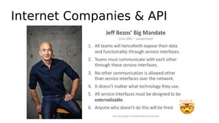 Internet Companies & API
 
