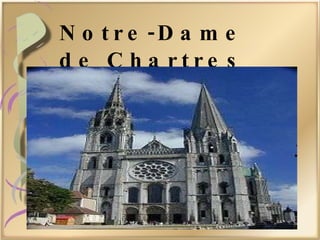 Notre-Dame de Chartres 