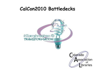 CalCon2010 Battledecks 