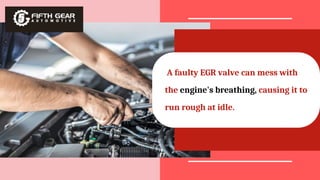 Not Sure About VW EGR Valve Health Look For These Symptoms PPTX