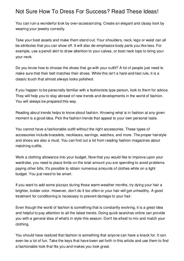 Not Sure How To Dress For Success? Read These Ideas!