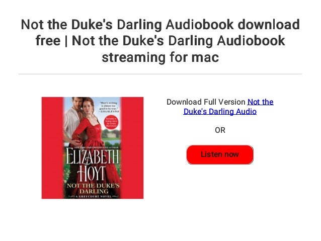 not the dukes darling not the dukes darling